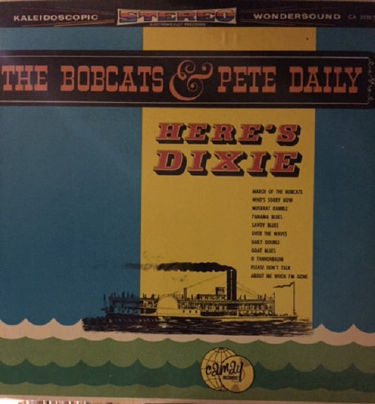 Bob Cats|Pete Daily, The – Here's Dixie (Camay Records)