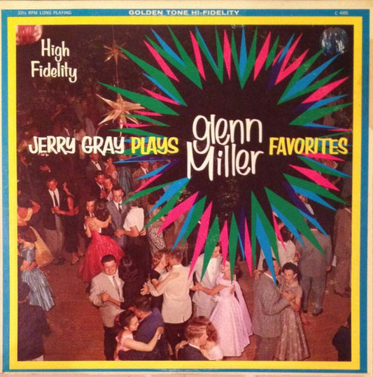 Jerry Gray – Jerry Gray Plays Glenn Miller Favorites (1961, Golden Tone)