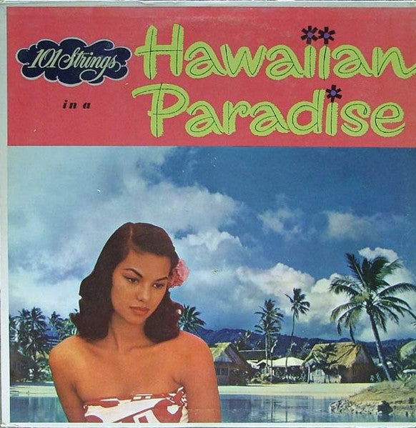 101 Strings – In A Hawaiian Paradise (1960, Somerset)