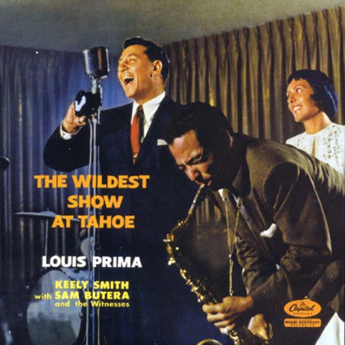 Louis Prima & Keely Smith|Sam Butera And The Witnesses – The Wildest Show At Tahoe (1957, Capitol Records)