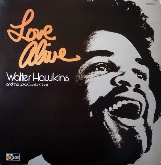 Walter Hawkins|The Love Center Choir – Love Alive (1975, Light Records)