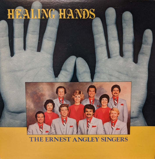 Ernest Angley Singers, The – Healing Hands (GC Angel Recordings)