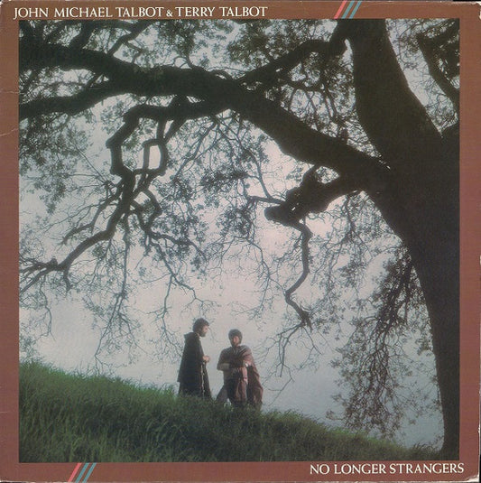 John Michael Talbot|Terry Talbot – No Longer Strangers (1983, Sparrow Records)