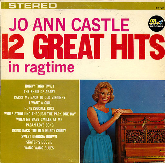 Jo Ann Castle – 12 Great Hits In Ragtime (1962, Dot Records)