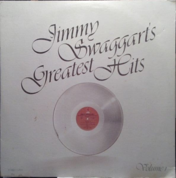 Jimmy Swaggart – Jimmy Swaggart's Greatest Hits Volume 1 (1979, Jim Records)