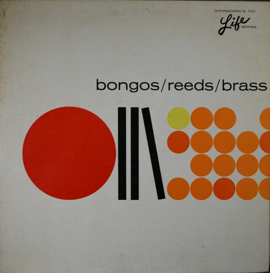 Bob Florence Big Band – Bongos / Reeds / Brass (1960, HiFi Records)
