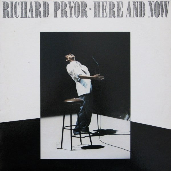Richard Pryor – Here And Now (1983, Warner Bros. Records)