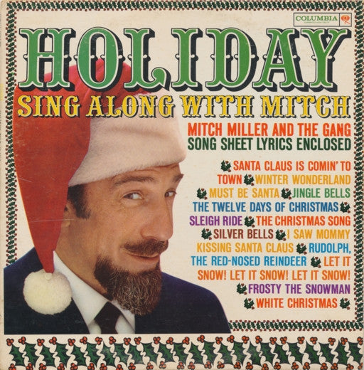 Mitch Miller And The Gang – Holiday Sing Along With Mitch (1961, Columbia)