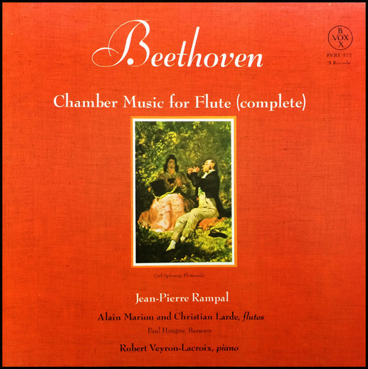 Ludwig van Beethoven|Jean-Pierre Rampal|Alain Marion|Christian LardÃ©|Paul Hongne|Robert Veyron-Lacroix – Chamber Music For Flute (Complete) (1976, VoxBox)