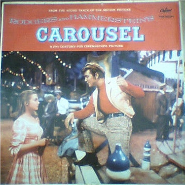 Rodgers & Hammerstein – Carousel (The Sound Track Of The Motion Picture) (1956, Capitol Records)