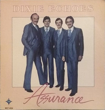 Dixie Echoes, The – Assurance (1982, Morning Star Records (10))