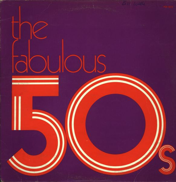 Various – The Fabulous Fifties (1977, Columbia)