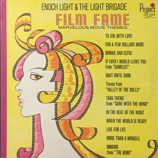Enoch Light And The Light Brigade – Film Fame - Marvelous Movie Themes (1967, Project 3 Total Sound)