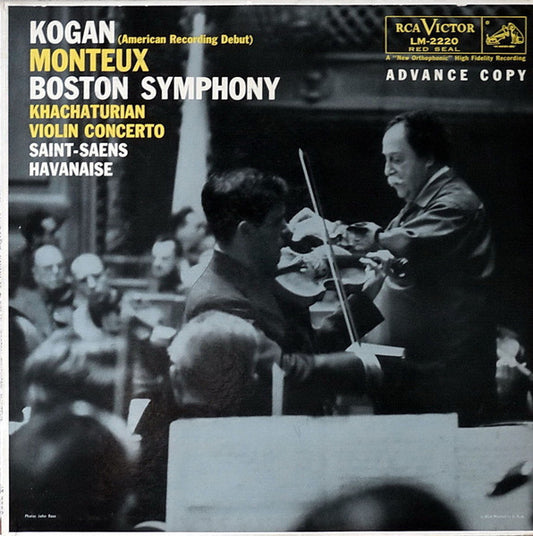 Aram Khatchaturian|Camille Saint-SaÃ«ns|Leonid Kogan|Pierre Monteux|Boston Symphony Orchestra – Violin Concerto / Havanaise (1958, RCA Victor Red Seal)