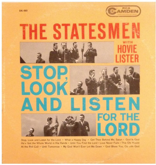Statesmen Quartet|Hovie Lister, The – Stop, Look And Listen For The Lord (1962, RCA Camden)