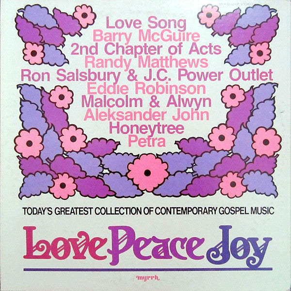Various – Love Peace Joy (1974, Myrrh)