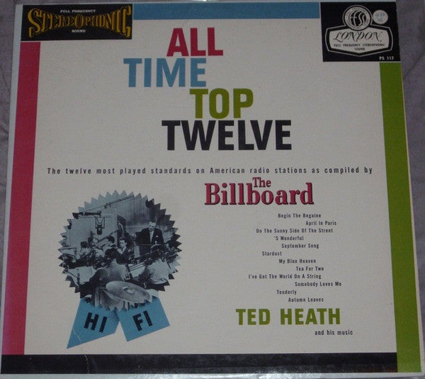 Ted Heath And His Music – All Time Top Twelve (1957, London Records)