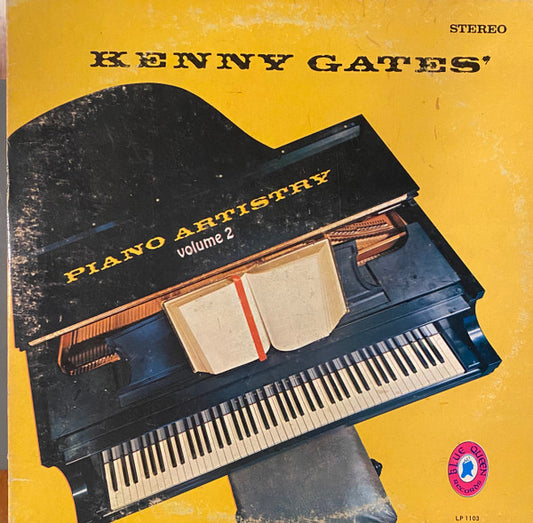 Kenny Gates – Kenny Gates' Piano Artistry Volume 2 (Blue Queen Records)