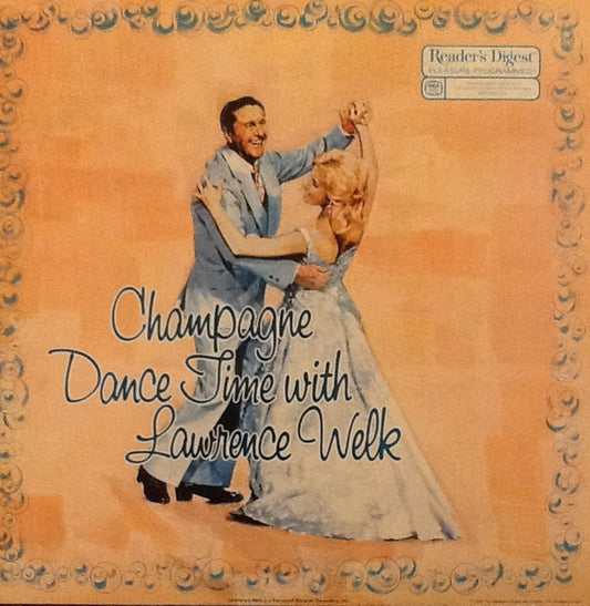 Lawrence Welk And His Orchestra – Champagne Dance Time With Lawrence Welk (1986, Reader's Digest)