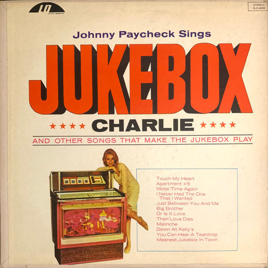 Johnny Paycheck – Jukebox Charlie And Other Songs That Make The Jukebox Play (1967, Little Darlin')