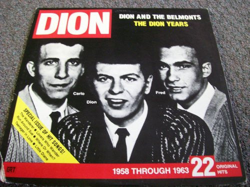 Dion & The Belmonts – The Dion Years: 1958 Through 1963, 22 Original Hits (1975, GRT Music Productions)