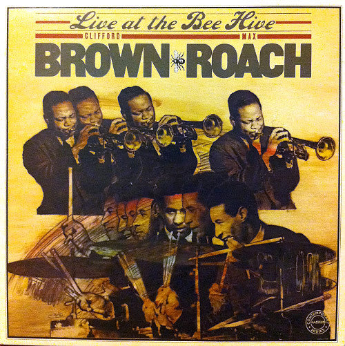 Clifford Brown And Max Roach – Live At The Bee Hive (1979, Columbia)