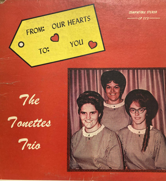 Tonettes Trio, The – From Our Hearts To You (Not On Label)