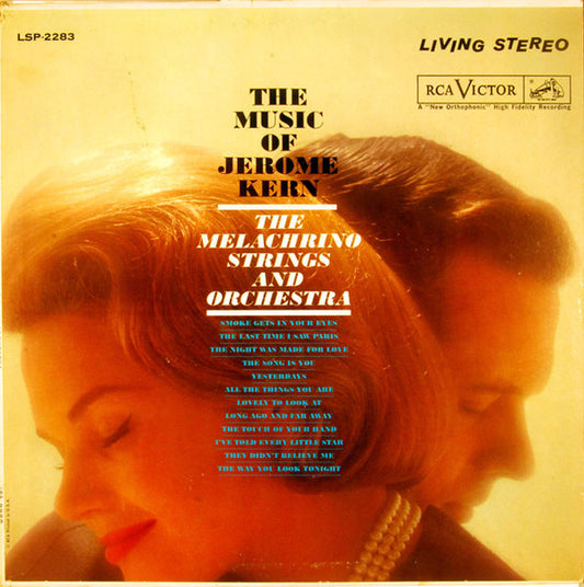 Jerome Kern|The Melachrino Strings And Orchestra – The Music Of Jerome Kern (1961, RCA Victor)