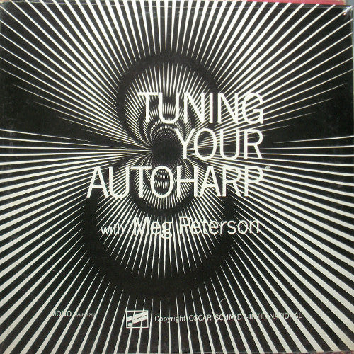Meg Peterson – Tuning Your Autoharp (O.S.I. Records)
