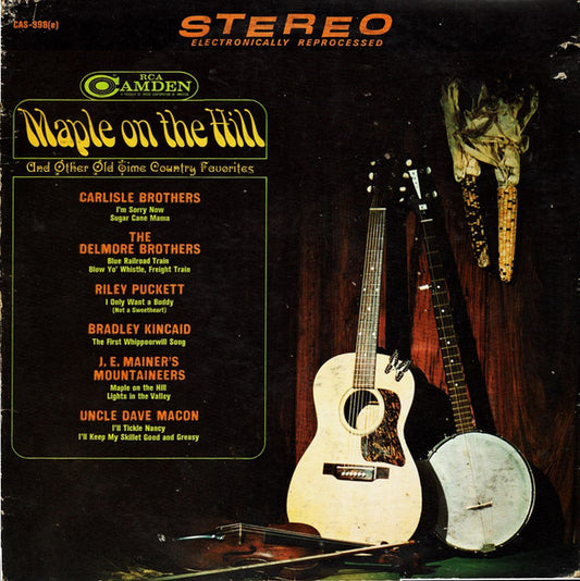 Various – Maple On The Hill (And Other Old Time Country Favorites) (1965, RCA)