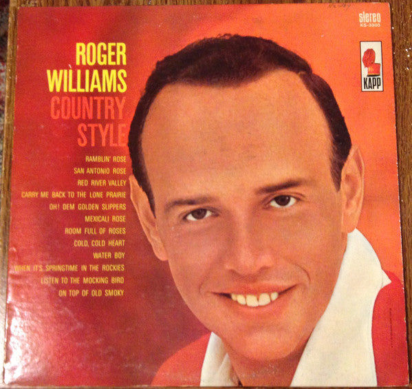 Roger Williams (2) – Country Style (1964, Kapp Records)