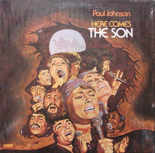 Paul Johnson Singers – Here Comes The Son (1974, Word)