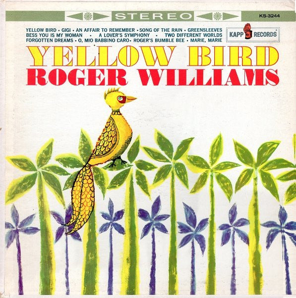 Roger Williams (2) – Yellow Bird (1961, Kapp Records)