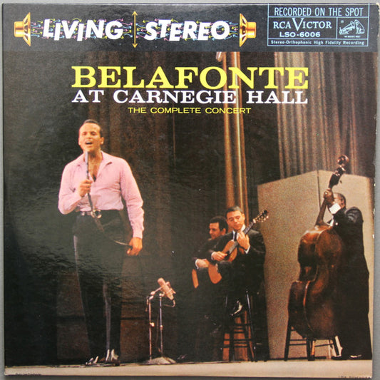 Harry Belafonte – Belafonte At Carnegie Hall: The Complete Concert (1959, RCA Victor)
