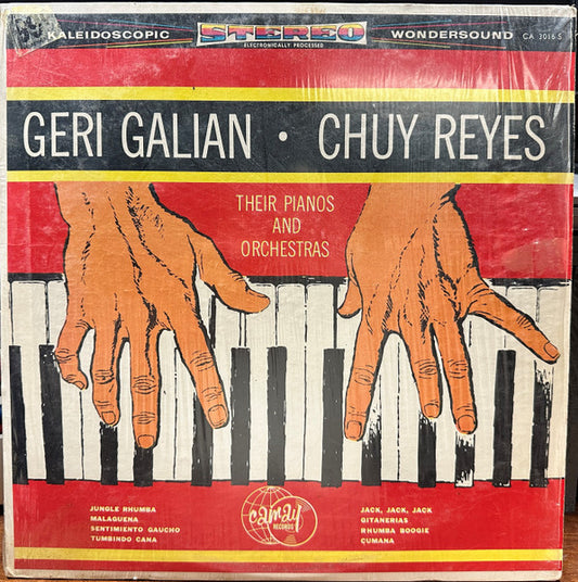 Geri Galian|Chuy Reyes – Their Pianos And Orchestras (Camay Records)