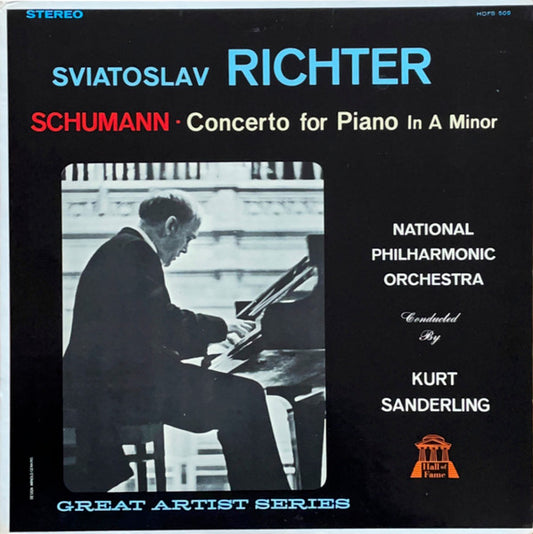 Robert Schumann|National Philharmonic Orchestra|Kurt Sanderling|Sviatoslav Richter – Concerto For Piano And Orchestra, In A Minor, Opus 54 (Hall Of Fame (3))