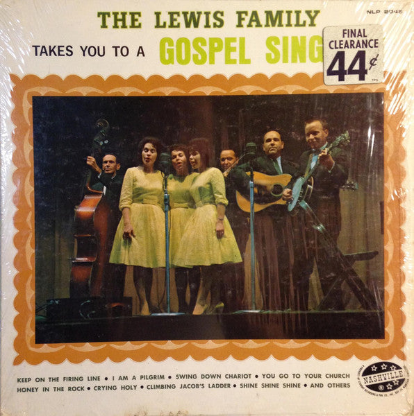 Lewis Family, The – Takes You To A Gospel Sing Out (1967, Nashville)
