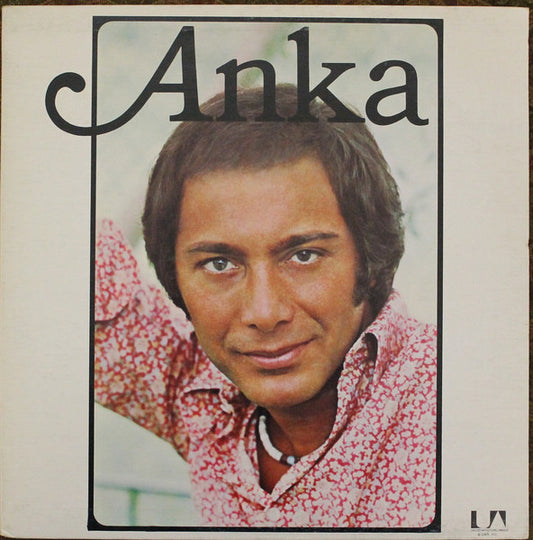 Paul Anka – Anka (1974, United Artists Records)