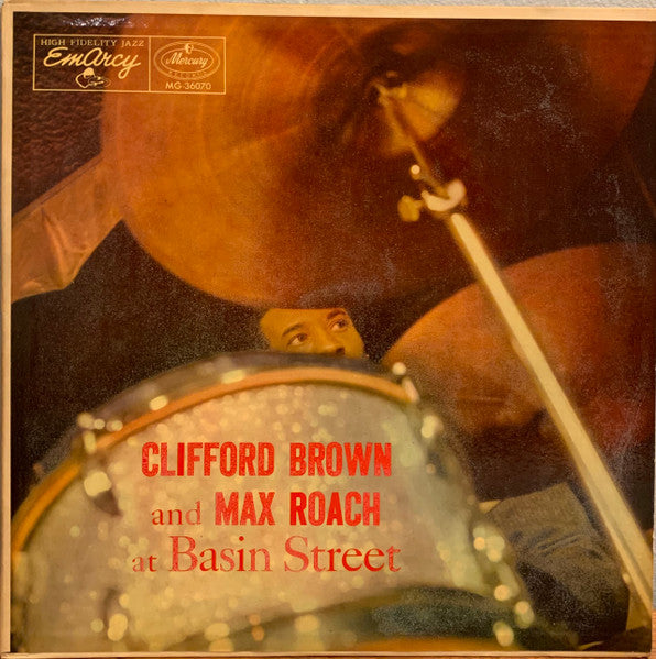 Clifford Brown And Max Roach – At Basin Street (1956, EmArcy)