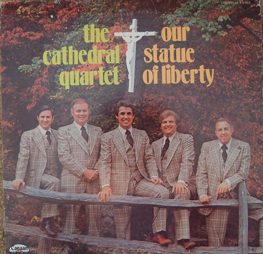 Cathedrals, The – Our Statue Of Liberty (1974, Canaan Records)