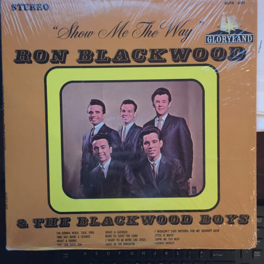 Ron Blackwood|The Blackwood Brothers Quartet – Show Me The Way (Gloryland (2))