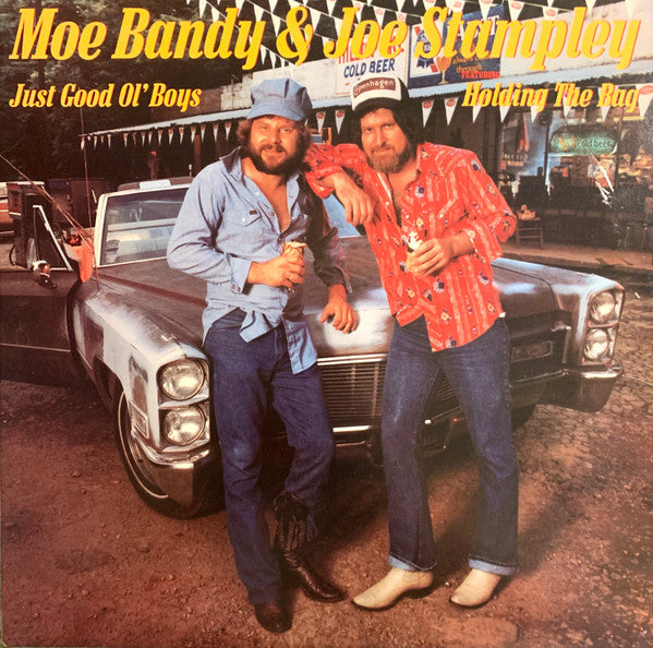 Moe Bandy & Joe Stampley – Just Good Ol' Boys (1979, Columbia)