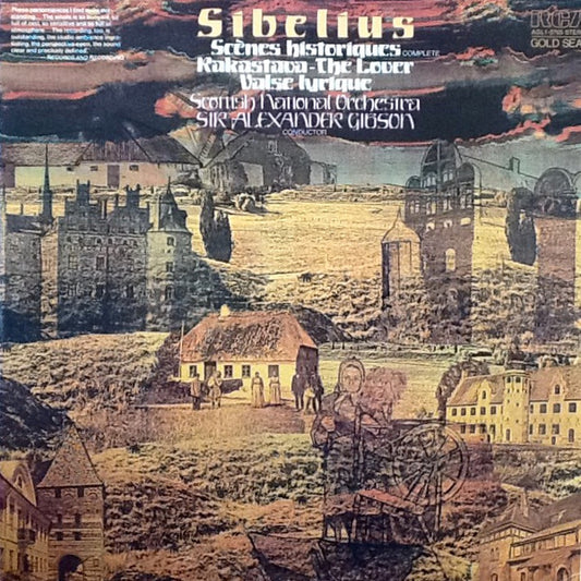Jean Sibelius – Scenes Historiques/Rakastava (The Lover)/Valse Lyrique (1978, RCA Gold Seal)