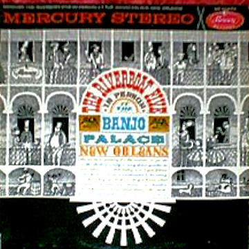River Boat Five, The – In Person At The Banjo Palace, New Orleans (1962, Mercury)