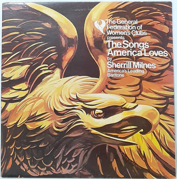 Sherrill Milnes – The General Federation of Women's Clubs presents The Songs America Loves (1976, RCA Special Products)