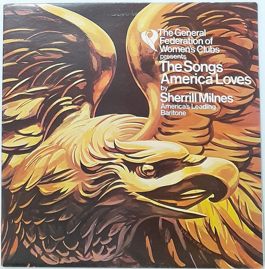 Sherrill Milnes – The General Federation of Women's Clubs presents The Songs America Loves (1976, RCA Special Products)