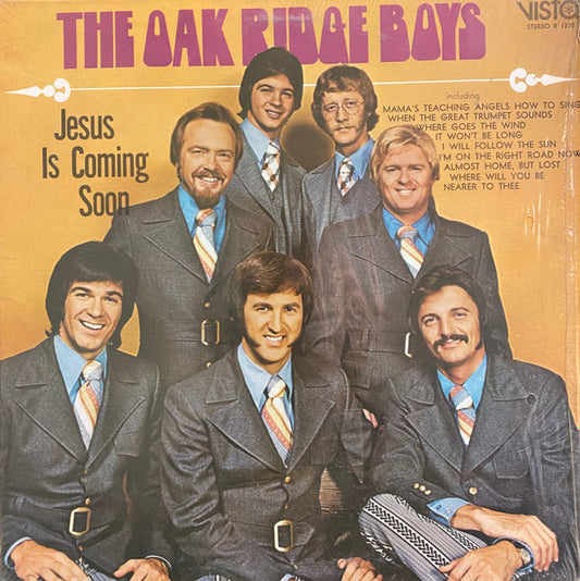 Oak Ridge Boys, The – Jesus Is Coming Soon (1971, Vista (7))