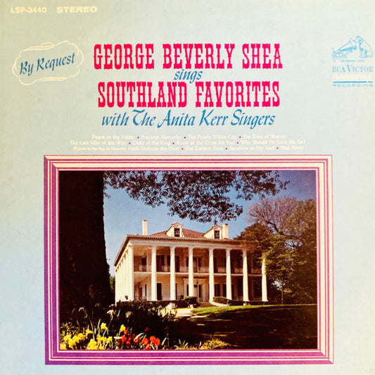 George Beverly Shea|The Anita Kerr Singers – Southland Favorites (1965, RCA Victor)