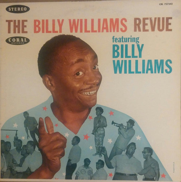 Billy Williams Revue|Billy Williams (5), The – The Billy Williams Revue Featuring Billy Williams (1960, Coral)