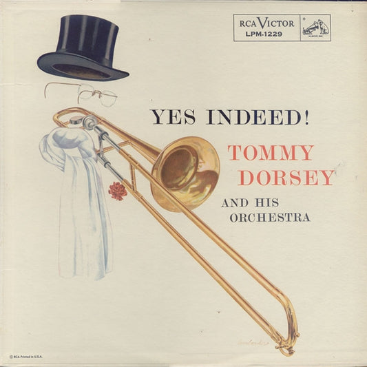 Tommy Dorsey And His Orchestra – Yes Indeed! (1956, RCA Victor)